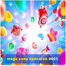 mega sena concurso 0001